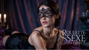 Roulette Sexe en direct